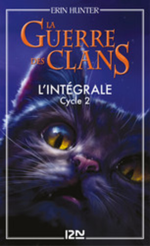 Afficher "La guerre des clans - cycle 2 intégrale"